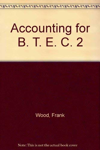 9780273029229: Accounting for B. T. E. C. 2