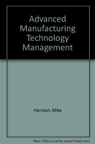 Imagen de archivo de Advanced Manufacturing Technology Management a la venta por Goldstone Books