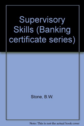 Beispielbild fr Supervisory Skills (Banking certificate series) zum Verkauf von WorldofBooks