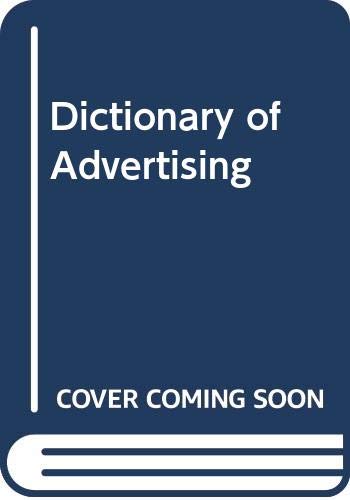 9780273031369: Dictionary of Advertising