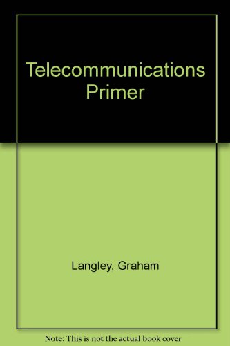Beispielbild fr Telecommunications Primer zum Verkauf von Wonder Book