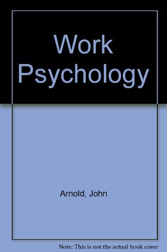 Work Psychology (9780273033295) by Cary L. Cooper; Ivan T. Robertson