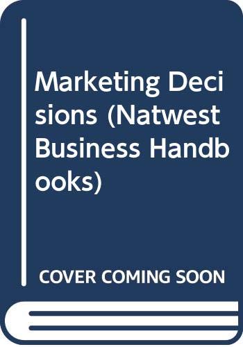 Beispielbild fr Marketing Decisions (NatWest Business Handbooks) zum Verkauf von WorldofBooks