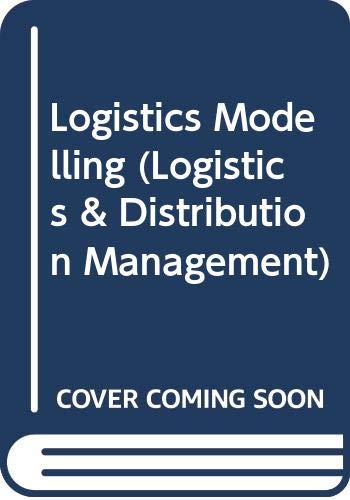 9780273034148: Logistics Modelling