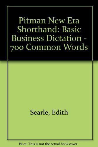 Beispielbild fr Basic Business Dictation - 700 Common Words (Pitman New Era Shorthand) zum Verkauf von WorldofBooks