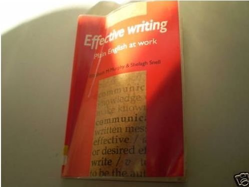 Stock image for Effective Writing: Plain English at Work for sale by Hippo Books