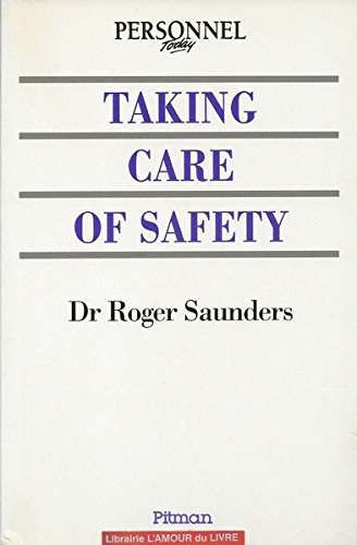 Beispielbild fr Taking Care Of Safety: Personnel Today Series zum Verkauf von WorldofBooks