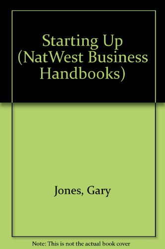 Beispielbild fr Starting Up (NatWest Business Handbooks) zum Verkauf von WorldofBooks