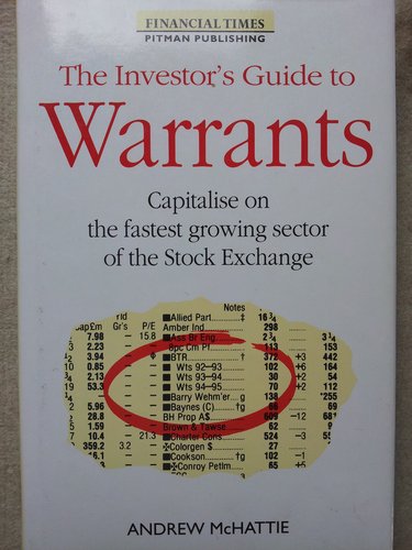 The Investor's Guide to Warrants