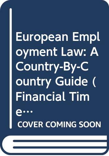 9780273038740: European Employment Law: A Country-By-Country Guide