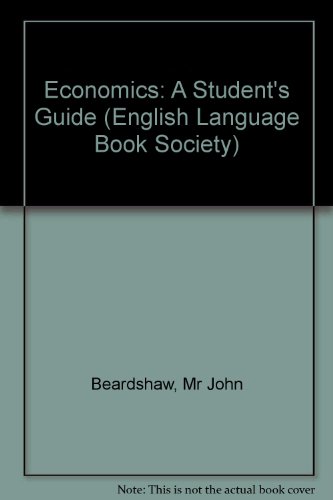 9780273039976: Economics Students Guide Elbs (English Language Book Society)