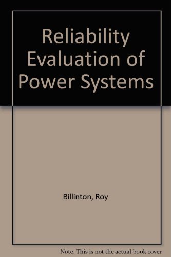 Reliability Evaluation of Power Systems (9780273084853) by Roy Billinton