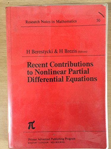 Stock image for Recent Contributions to Nonlinear Partial Differential Equations. (Research Notes on Mathematics Series). for sale by G. & J. CHESTERS