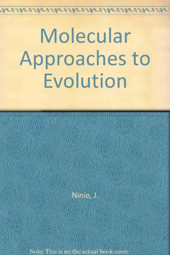 Beispielbild fr Molecular approaches to evolution zum Verkauf von Midtown Scholar Bookstore