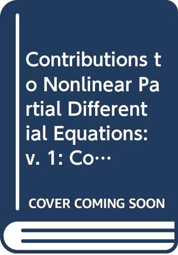 9780273085959: Contributions to Nonlinear Partial Differential Equations: Conference Proceedings: v. 1 (Chapman & Hall/CRC Research Notes in Mathematics Series)