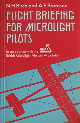 Beispielbild fr Flight Briefing for Microlight Pilots zum Verkauf von AwesomeBooks