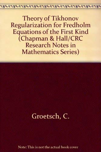 The theory of Tikhonov regularization for Fredholm equations of the first kind