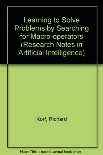 9780273086901: Learning to Solve Problems by Searching for Macro-Operators (Research Notes in Artificial Intelligence, Vol 5)