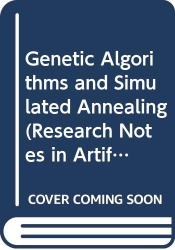 9780273087717: Genetic Algorithms and Simulated Annealing (Research Notes in Artificial Intelligence)
