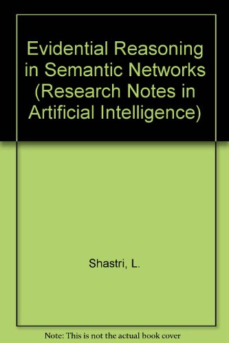 9780273087793: Evidential Reasoning in Semantic Networks (Research Notes in Artificial Intelligence)