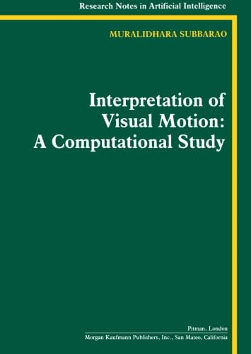 9780273087922: Interpretation of Visual Motion: A Computational Study (Research Notes in Artificial Intelligence)