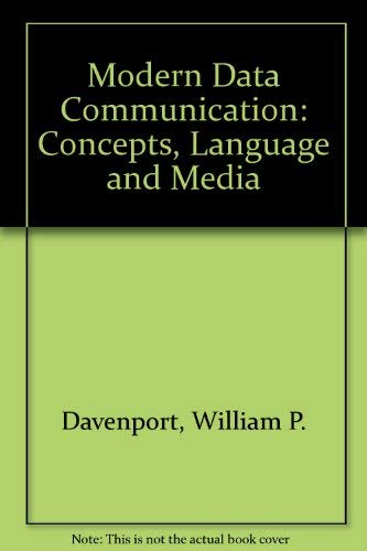 9780273252153: Modern Data Communication: Concepts, Language and Media