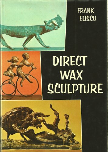 Beispielbild fr Direct Wax Sculpture zum Verkauf von Better World Books