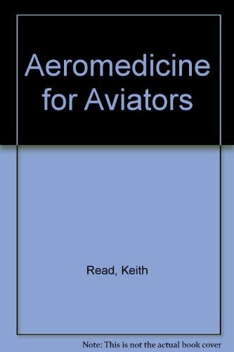 Aeromedicine for Aviators