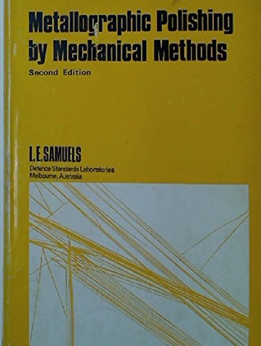 9780273315254: Metallographic polishing by mechanical methods (Metallography series)