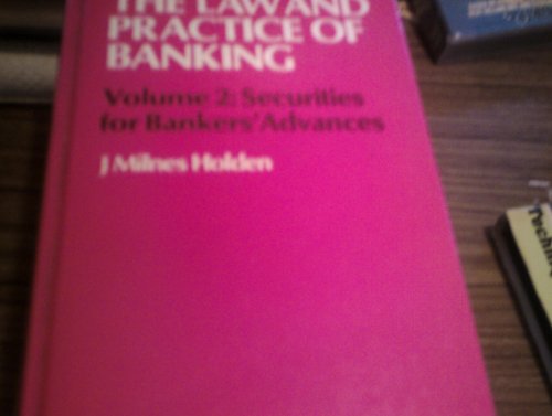 Beispielbild fr Law and Practice of Banking Volume 2 : Securities for Bankers' Advances zum Verkauf von WorldofBooks
