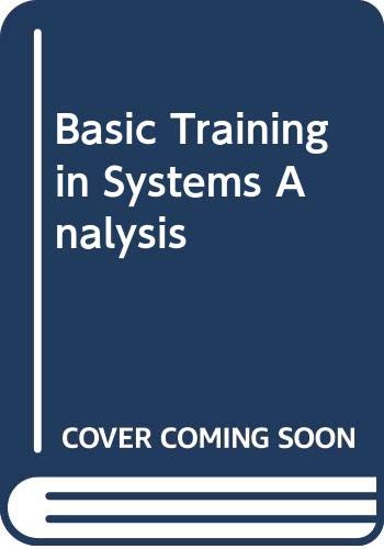 Stock image for Basic Training in Systems Analysis for sale by AwesomeBooks