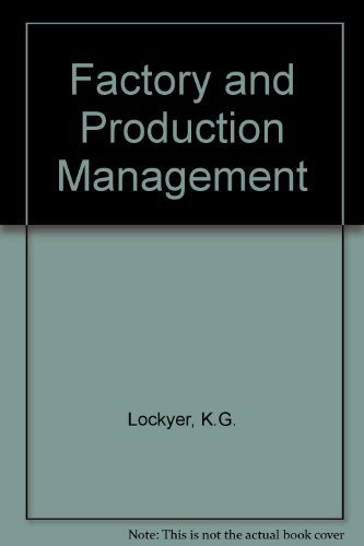 9780273317524: Factory and Production Management