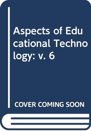 9780273317821: Aspects of Educational Technology: v. 6