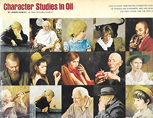 Stock image for Character Studies in Oil for sale by WorldofBooks