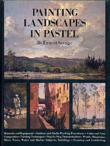 9780273318712: Painting Landscapes In Pastel