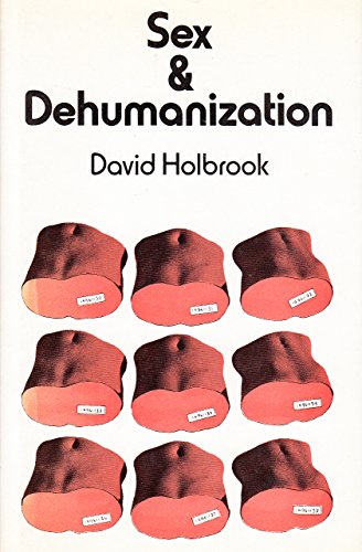 Stock image for Sex and Dehumanization for sale by WorldofBooks
