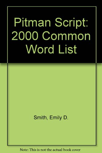 Pitman Script: 2000 Common Word List (9780273360100) by Emily D Smith