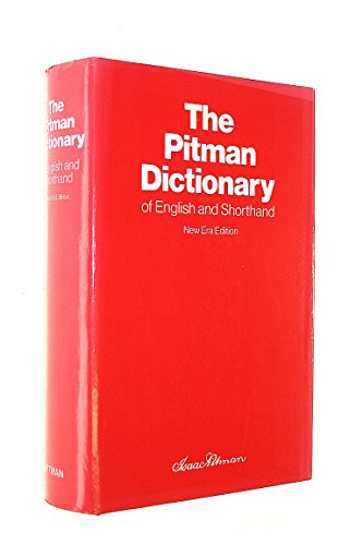 Stock image for The Pitman Dictionary of English and Shorthand: New Era for sale by WorldofBooks