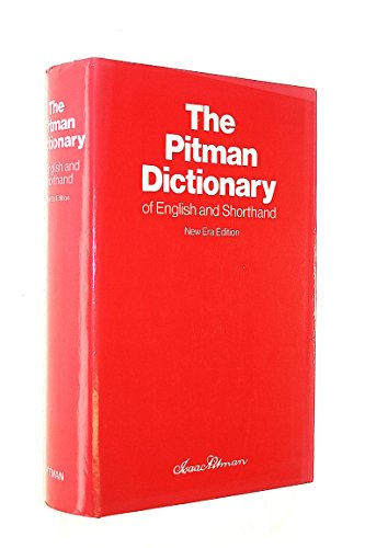 Stock image for The Pitman Dictionary of English and Shorthand for sale by Better World Books