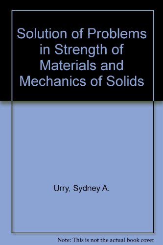 9780273361909: Solution of Problems in Strength of Materials and Mechanics of Solids