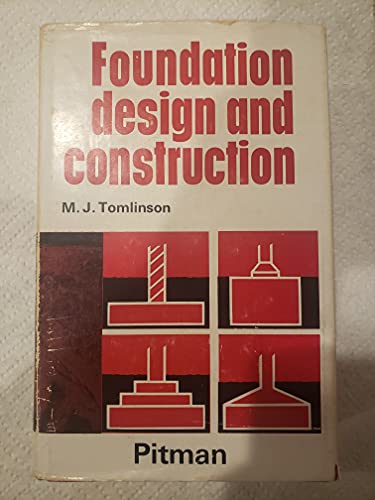 9780273402862: Foundation Design and Construction