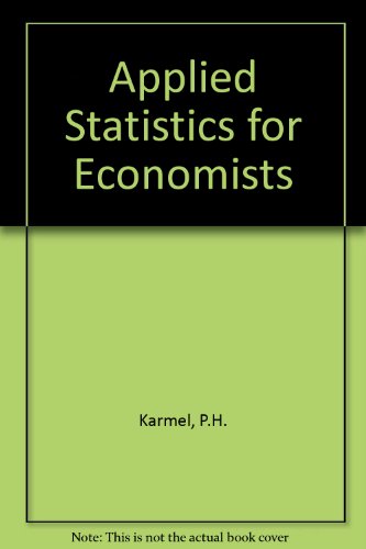 Applied Statistics for Economists. Third Edition.