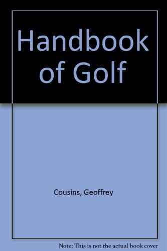 Imagen de archivo de Handbook of Golf a la venta por WeBuyBooks