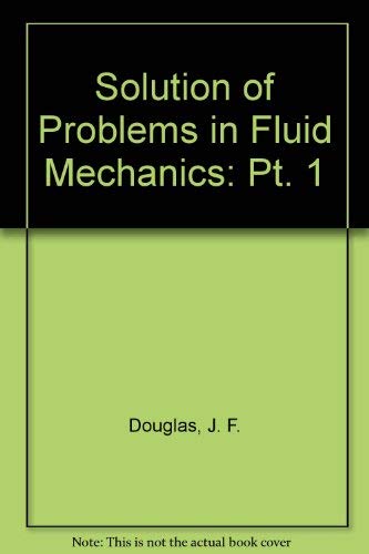 9780273408703: Solution of Problems in Fluid Mechanics: Pt. 1