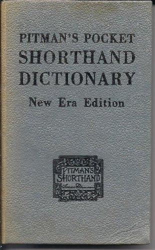 Beispielbild fr Pitman New Era Pocket Shorthand Dictionary zum Verkauf von WorldofBooks