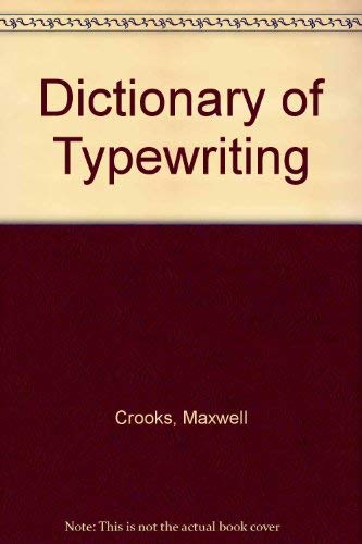 Stock image for Dictionary of Typewriting for sale by Wonder Book