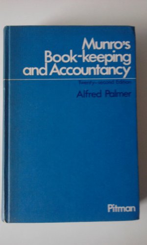 Bookkeeping and Accountancy (9780273410058) by Andrew Munro