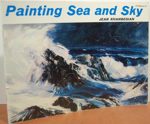 Stock image for Painting Sea and Sky for sale by Hawking Books