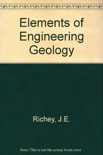 Beispielbild fr Elements of Engineering Geology zum Verkauf von PsychoBabel & Skoob Books