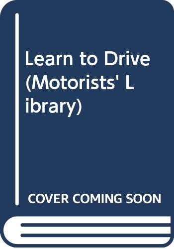 Learn to Drive (Motorists' Library) (9780273419150) by Stewart, Oliver